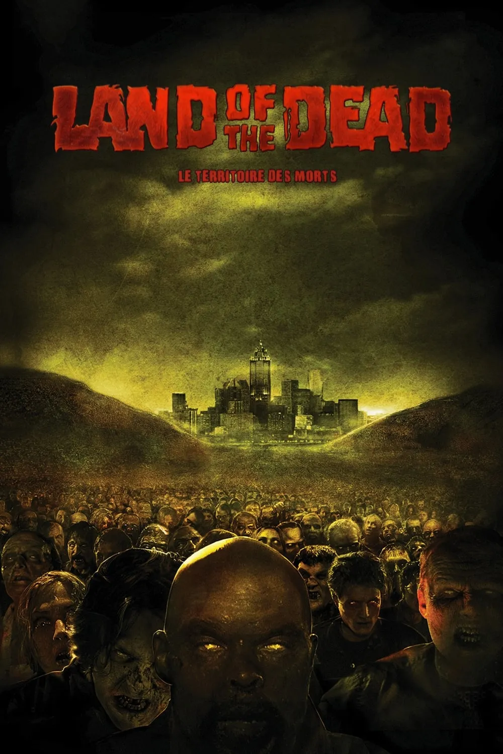 Land of the Dead : Le Territoire des morts (2005)